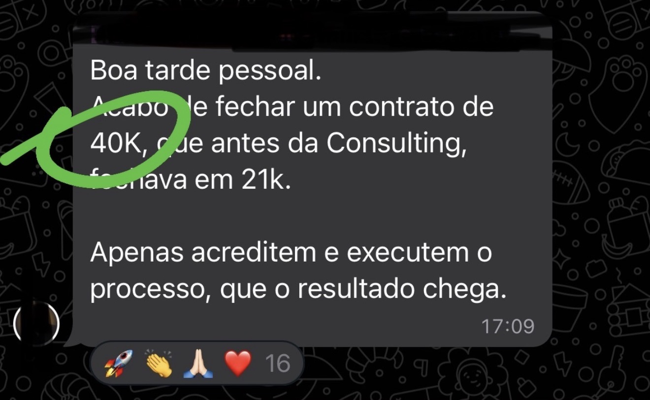 Contrato de R$40k fechado — antes da Consulting, fechava em R$21k.